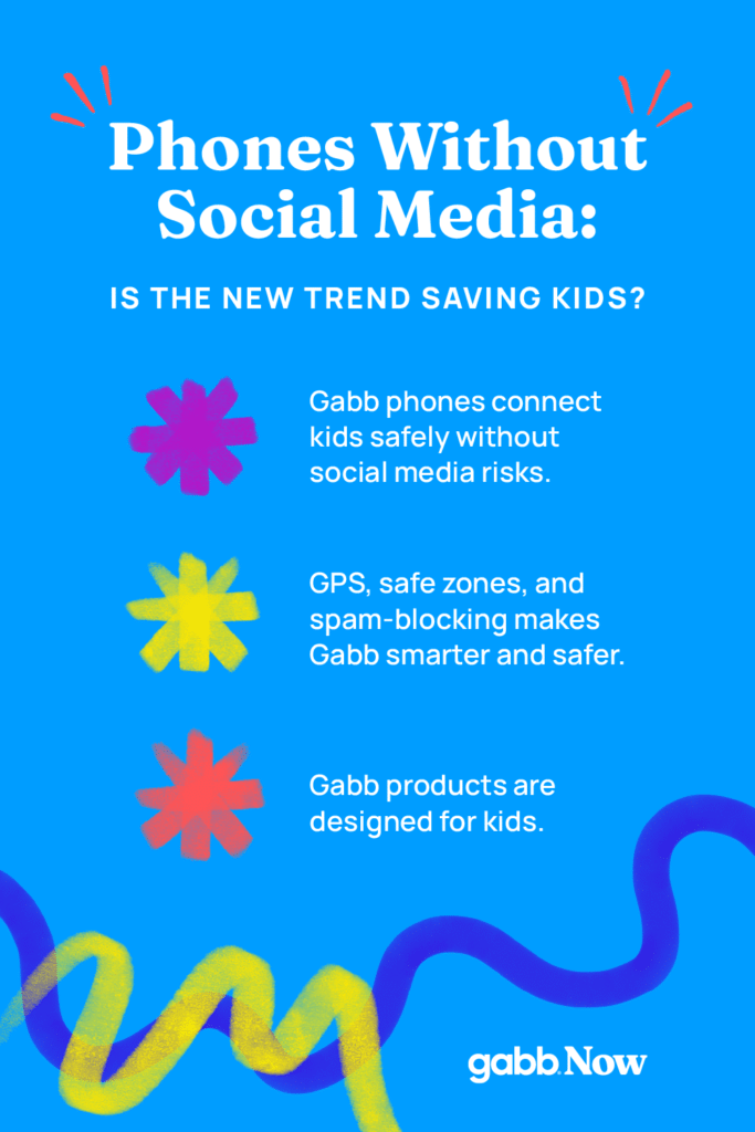 phones without social media is the new trend protecting kids gabb