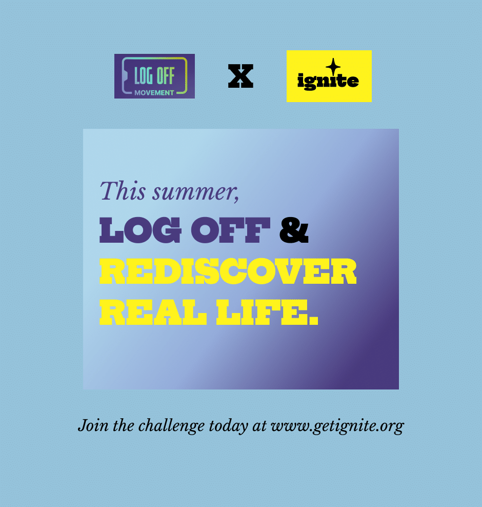 Log Off and Ignite flyer for social media fast challenge